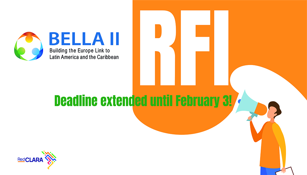 New deadline to apply for the BELLA II RFI: February 3