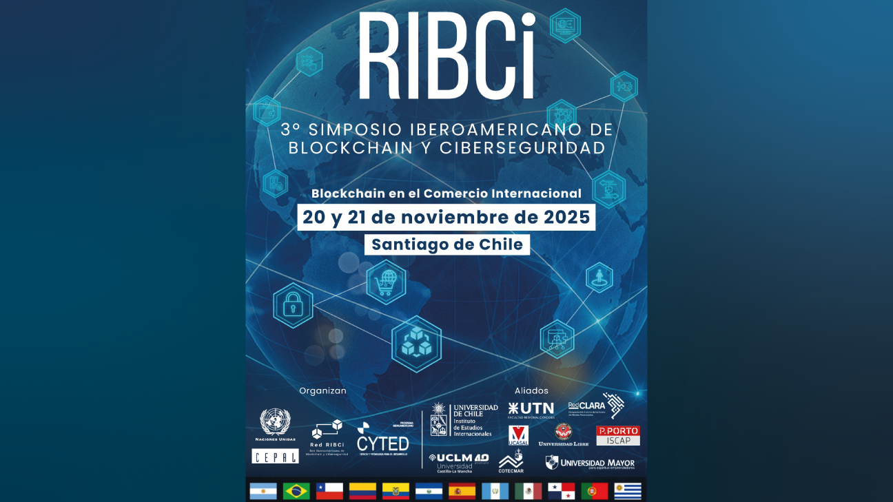 BELLA II and LNET to Promote Blockchain Solutions for International Trade at the Third Ibero-American Symposium