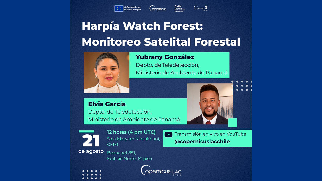 21 August: RedCLARA invites the scientific community in Latin America and the Caribbean to follow the CopernicusLAC Chile webinar on the Harpía Watch Forest project
