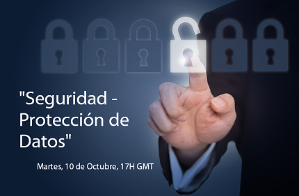 10 de octubre: Participe en la videoconferencia “Seguridad-Protección de Datos”
