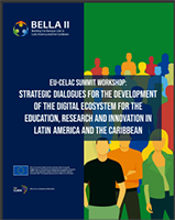 Taller Cumbre UE-CELAC: Diálogos estratégicos para el desarrollo del ecosistema digital para la educación, la investigación y la innovación de América Latina y el Caribe